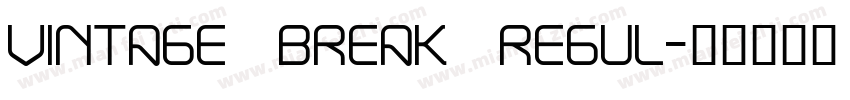 Vintage Break Regul字体转换